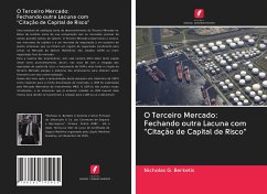 O Terceiro Mercado: Fechando outra Lacuna com  Cover O Terceiro Mercado: Fechando outra Lacuna com