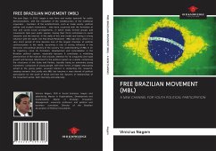 FREE BRAZILIAN MOVEMENT (MBL) - Nagem, Vinicius