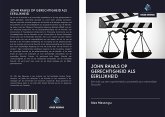 JOHN RAWLS OP GERECHTIGHEID ALS EERLIJKHEID