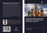 HERBEVESTIGING VAN ETNO-RELIGIEUZE IDENTITEITEN IN RUSLAND, 1991-2015