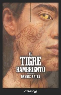 El tigre hambriento - Arita, Dennis