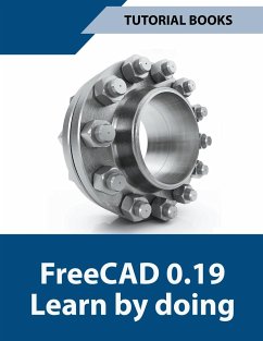 Freecad 0.19 Learn By Doing - Books, Tutorial