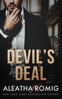 Devil's Deal: Devil's Series (Duet) Book 1 - Romig, Aleatha