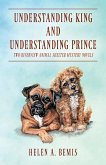 Understanding King and Understanding Prince