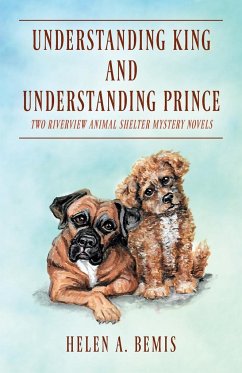 Understanding King and Understanding Prince - Bemis, Helen A.