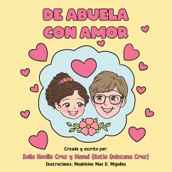 De Abuela con Amor - Neville Cruz, Bella; (Katia Quintana Cruz), Mamá