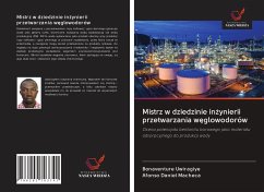 Mistrz w dziedzinie in¿ynierii przetwarzania w¿glowodorów - Uwiragiye, Bonaventure; Macheca, Afonso Daniel