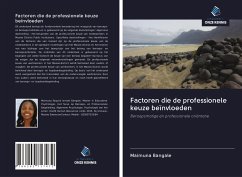 Factoren die de professionele keuze beïnvloeden - Bangale, Maimuna