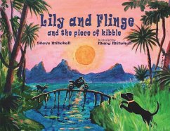 Lily and Flinge and the Piece of Kibble - Mitchell, Steve