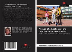 Analysis of school patrol and road education programmes - Galindo Valencia, Mónica Alejandra