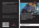 Risk assessment in the manufacture and repair of vehicles under Iranian conditions