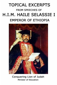 Topical Excerpts from Speeches of H.I.M. Haile Selassie I - Benji, Papa