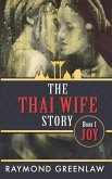 The Thai Wife Story JOY