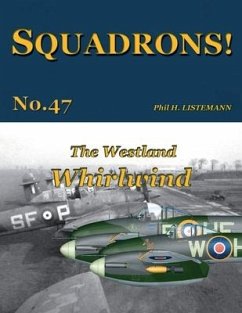 The Westland Whirlwind - Listemann, Phil H.