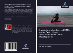 Innovatieve diensten met SDG's onder Covid 19 voor Transformations+Talent Development - Yeung, Shirley