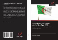 Przedsi¿biorcze intencje studentów algierskich - Aroussi, Miloud
