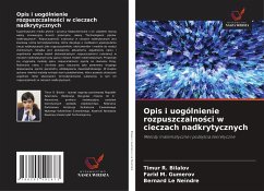 Opis i uogólnienie rozpuszczalno¿ci w cieczach nadkrytycznych - Bilalov, Timur R.;Gumerov, Farid M.;Le Neindre, Bernard