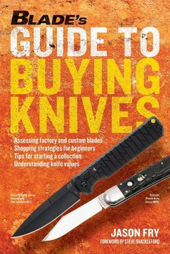 Blade's Guide to Buying Knives - Fry, Jason