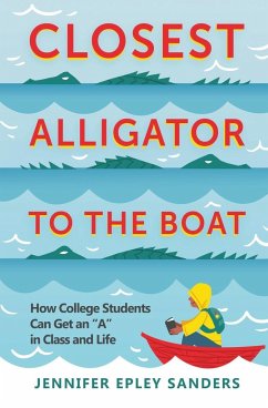 Closest Alligator to the Boat - Sanders, Jennifer Epley