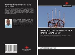 IMPROVED TRANSMISSION IN A RADIO LOCAL LOOP - Zihalirwa, Alphonse