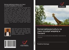 Komercjalizacja kultury na rzecz turystyki wiejskiej w Tanzanii - Kashaga, Frateline