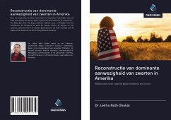 Cover Reconstructie van dominante aanwezigheid van zwarten in Amerika