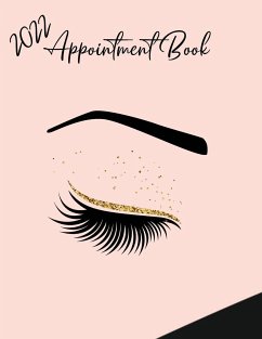 2022 Appointment Diary - Eyelash Day Planner Book with Times (in 15 Minute Increments) - Designs, Bramblehill