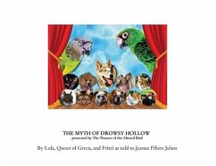 The Myth of Drowsy Hollow - Lola, Queen of Green And Fritzi