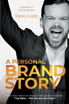 A Personal Brand Story - Guest, Steve