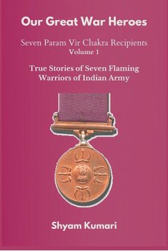 Our Great War Heroes - Kumari, Shyam