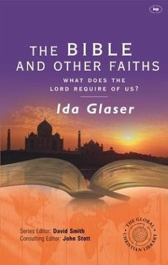 The Bible and Other Faiths - Glaser, Ida