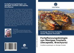 Fortpflanzungsbiologie von Menippe frontalis (Decapoda, Brachyura) - Herrera Curipallo, Santiago;Piguave Preciado, Xavier