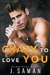 Crazy to Love You - Bild 1