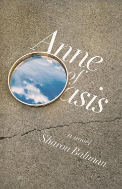 Anne of Oasis - Baltman, Sharon