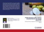 FOOD QUALITY AND SAFETY MANAGEMENT OF SUGAR INDUSTRY