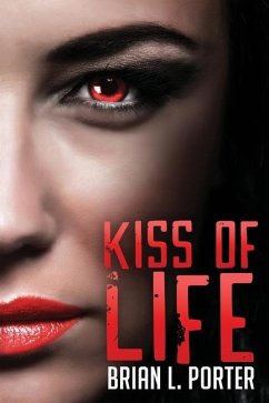 Kiss of Life - Porter, Brian L
