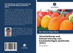 Verarbeitung und Konservierung von küchenfertigen Jackfruits (RTC)