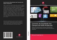 Controlo de Qualidade dos Campos de Golfe Andaluzes - Pradas García, Marcos