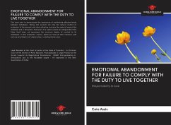 EMOTIONAL ABANDONMENT FOR FAILURE TO COMPLY WITH THE DUTY TO LIVE TOGETHER - Assis, Caio