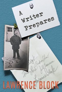 A Writer Prepares - Block, Lawrence