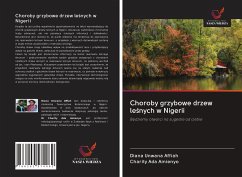 Choroby grzybowe drzew le¿nych w Nigerii - Unwana Affiah, Diana; Ada Amienyo, Charity