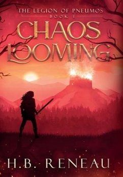 Chaos Looming - Reneau, H B