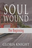 Soul Wound: The Beginning