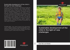 Sustainable development of the child in the light of new challenges - Bia¿ek, Ewa Danuta