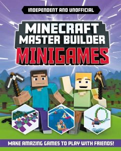Master Builder: Minecraft Minigames (Independent & Unofficial) - Stanford, Sara