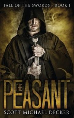 The Peasant - Decker, Scott Michael