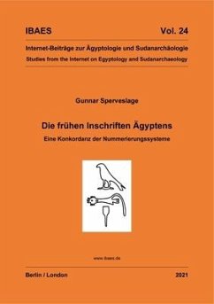 Die Frühen Inschriften Ägyptens: Eine Konkordanz Der Nummerierungssysteme - Sperveslage, Gunnar