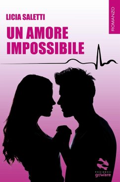 Un amore impossibile - Saletti, Licia