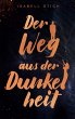 Der Weg aus der Dunkelheit - Bild 1