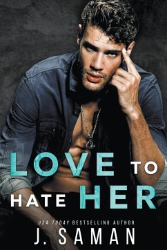 Love to Hate Her - Saman, J.